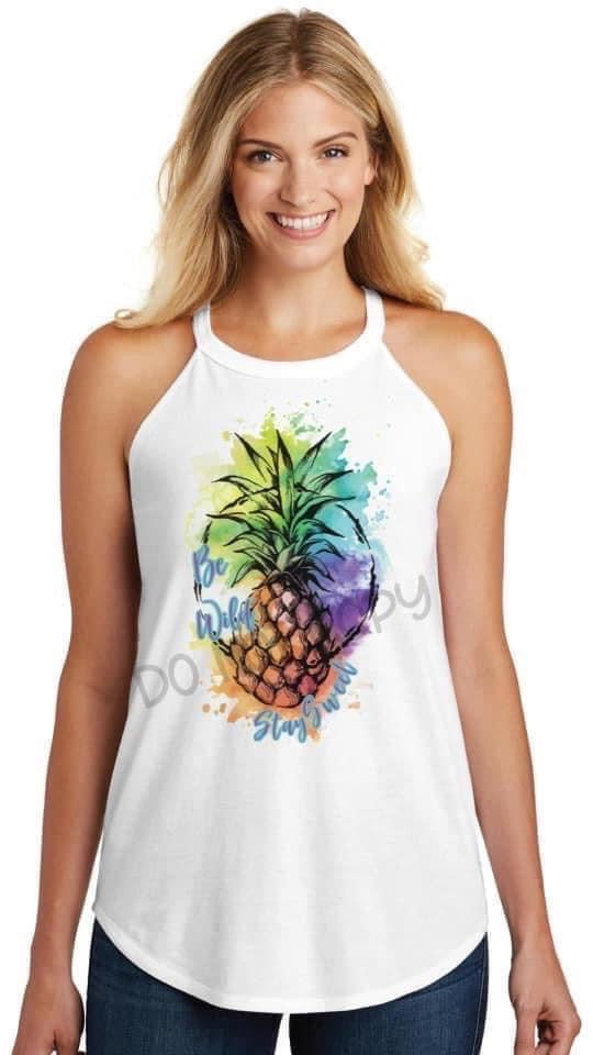 Be Wild Stay Sweet Pineapple