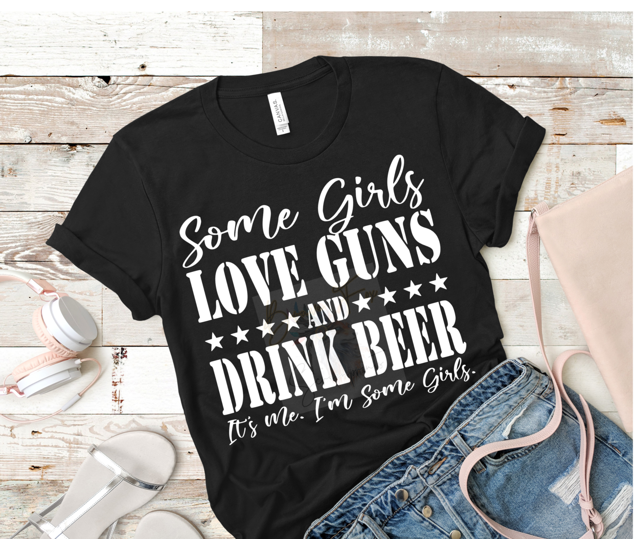 Some girls love guns and drink beer