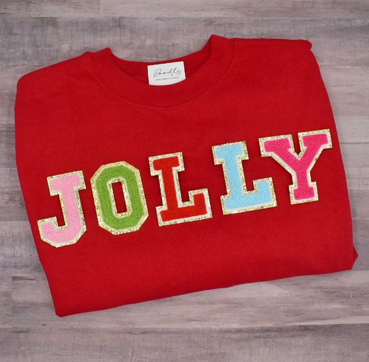 Jolly Multi Colored Chenille Lettered Shirts