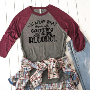 You Know What Rhymes with Camping Alcohol