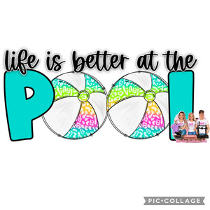 Life is better at the Pool