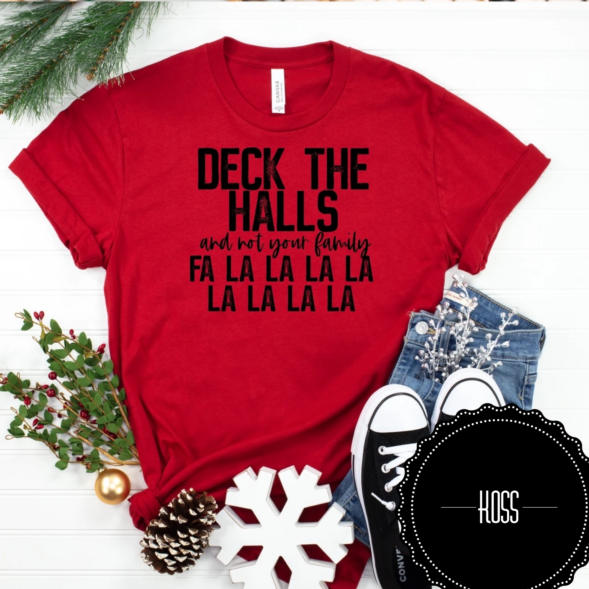 Deck the Halls and not your family