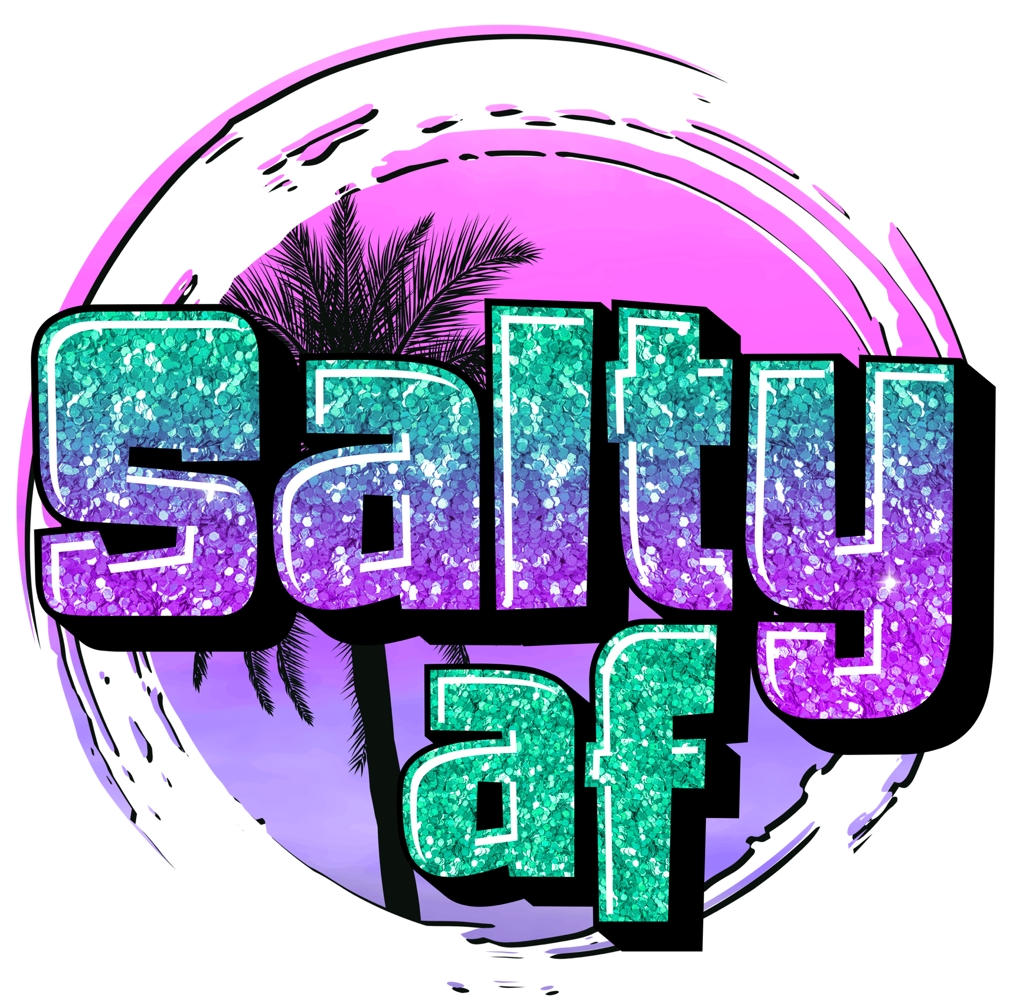 Salty AF