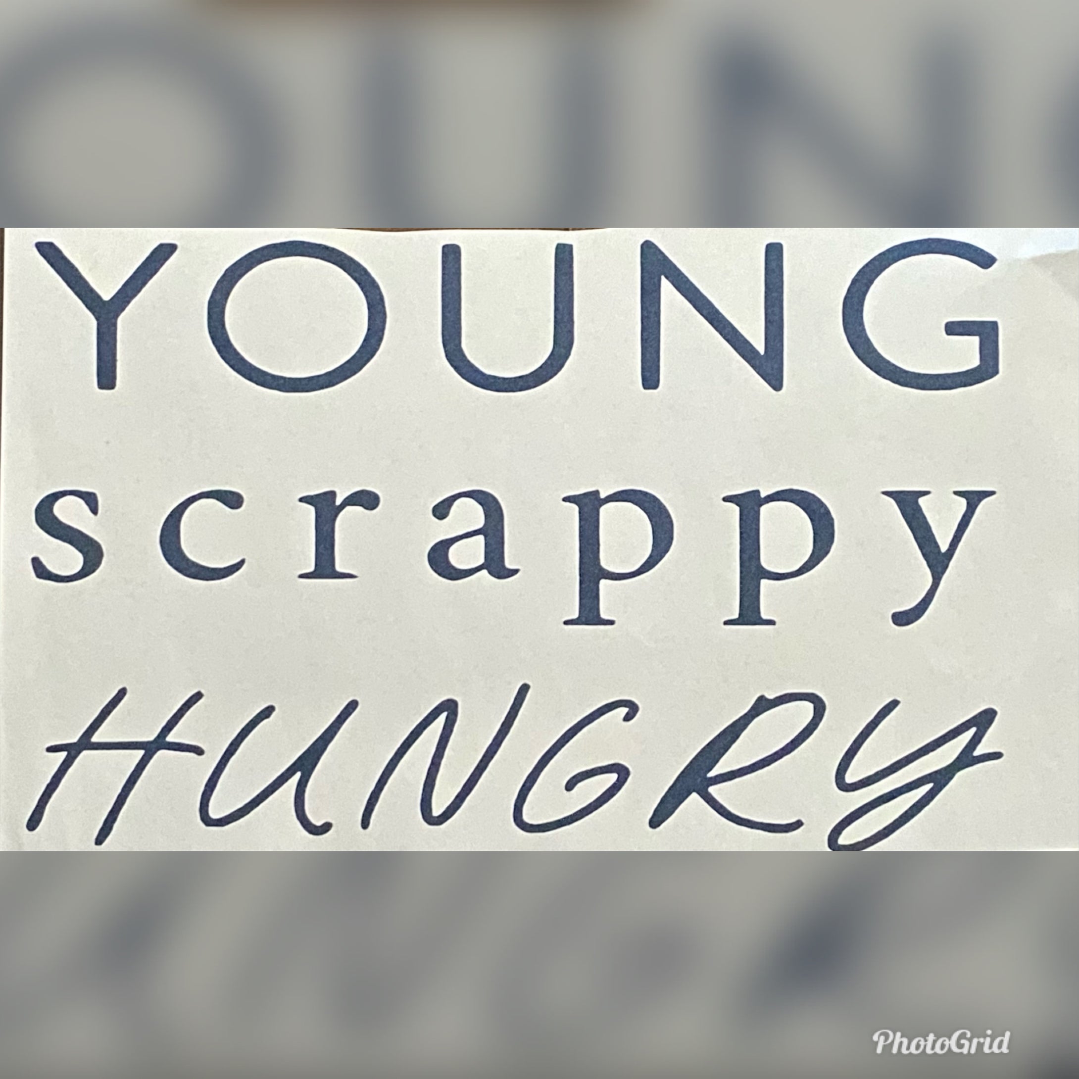 Young Scrappy Hungry