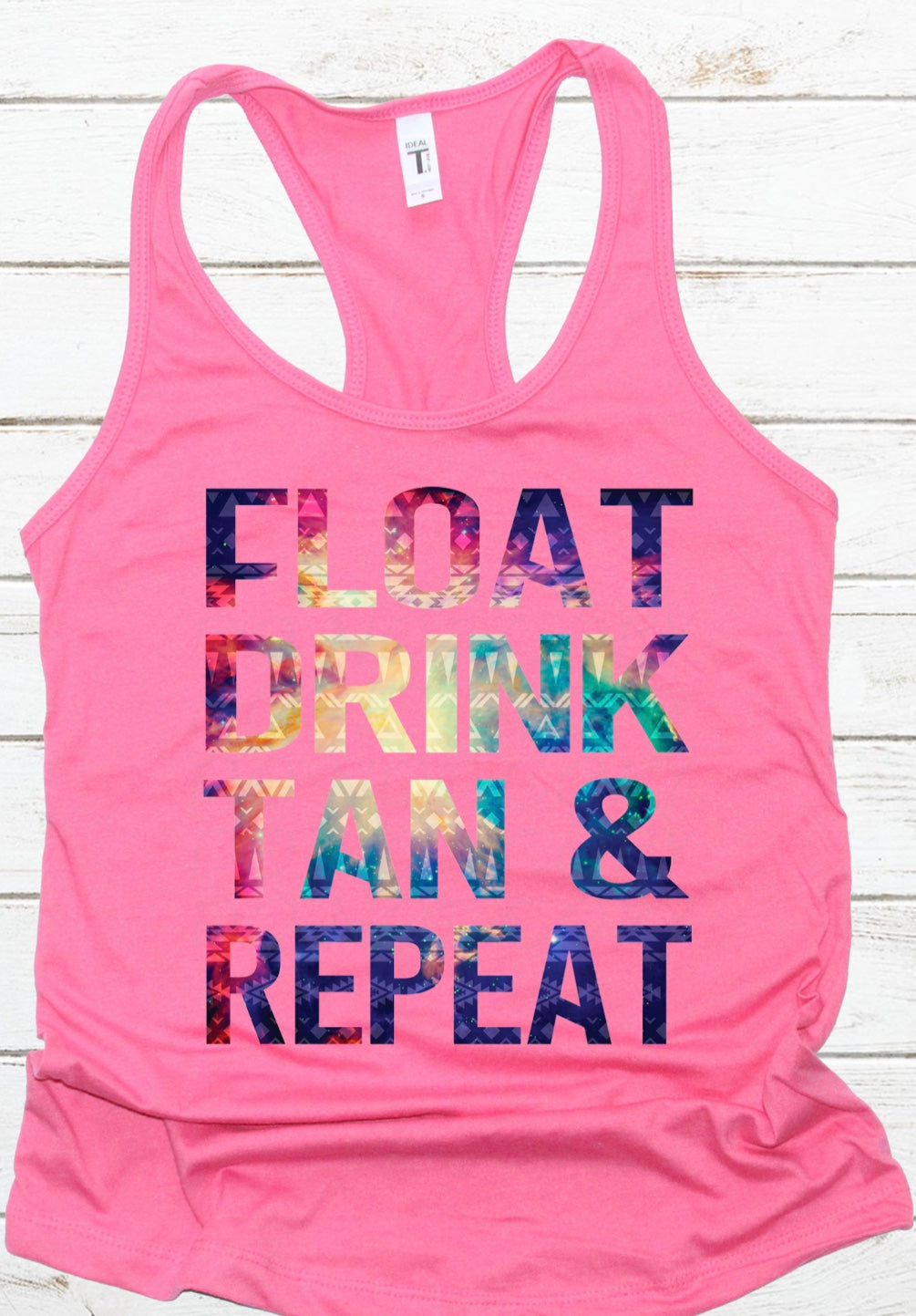 Float Drink Tan & Repeat